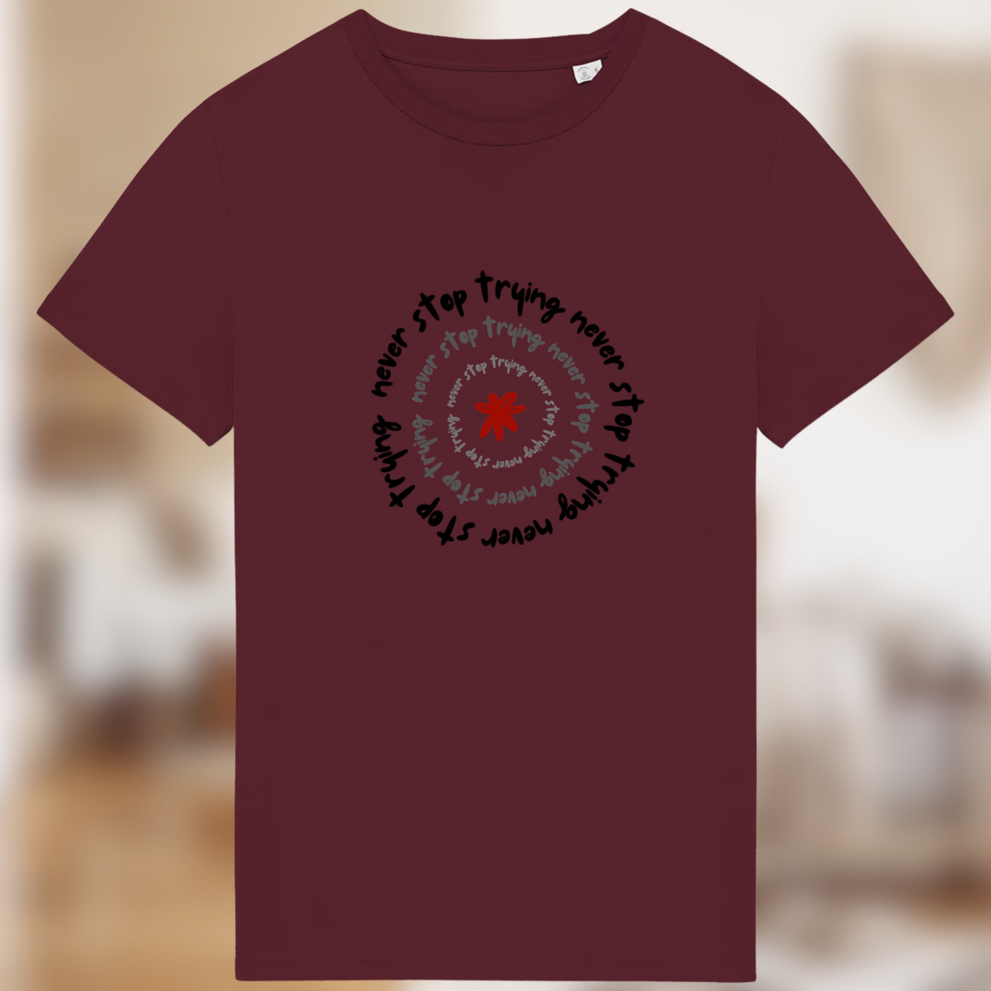 T-shirt “Never Stop Trying” – Le style de ceux qui ne lâchent rien 🔁