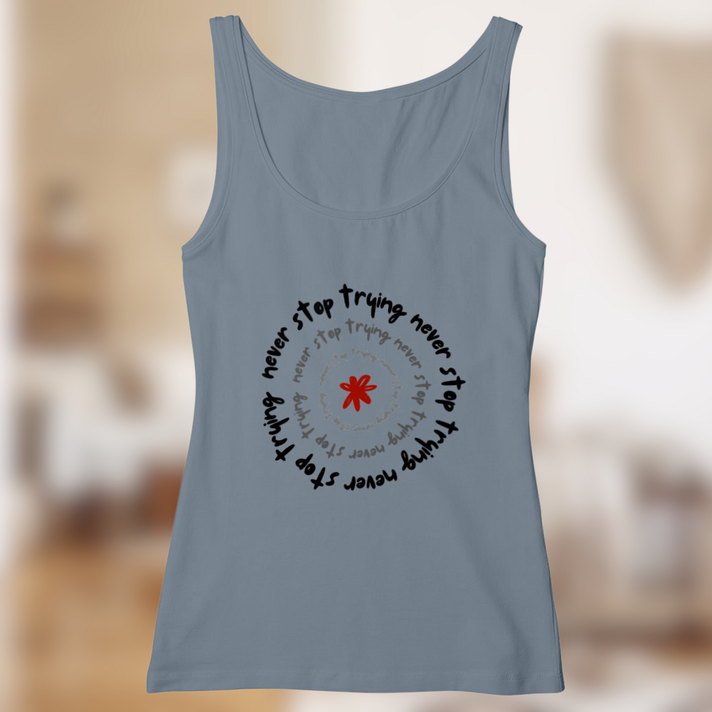 Débardeur “Never Stop Trying” – Force douce & message affirmé🌀💪